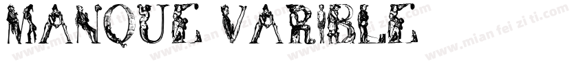 Manque Varible字体转换